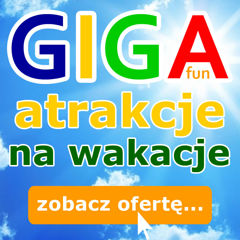 GigaFun - Giga atrakcje na wakacje